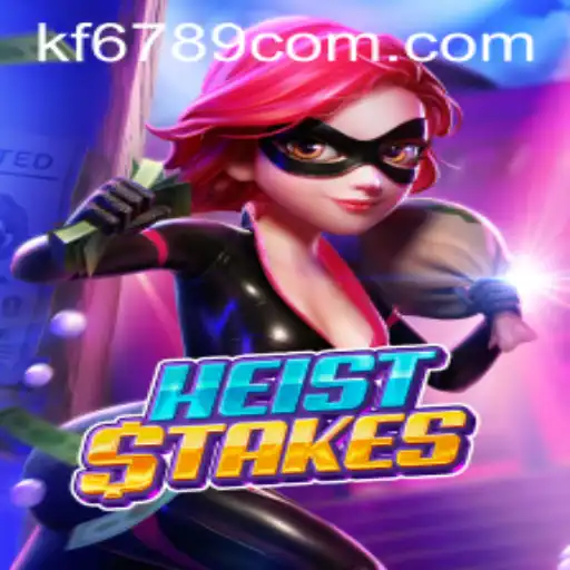 Unveiling the Thrilling World of HeistStakes: A Game of Strategy and Peril