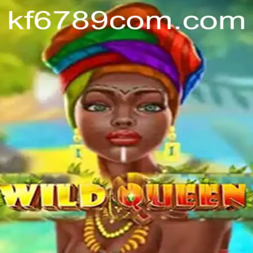 Unveiling the Thrills of WildQueen: A Comprehensive Guide
